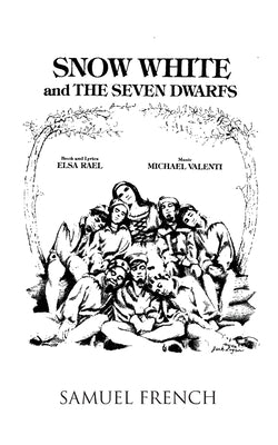 Snow White and the Seven Dwarfs by Rael, Elsa