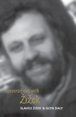 Conversations with Zizek by Âiâek, Slavoj