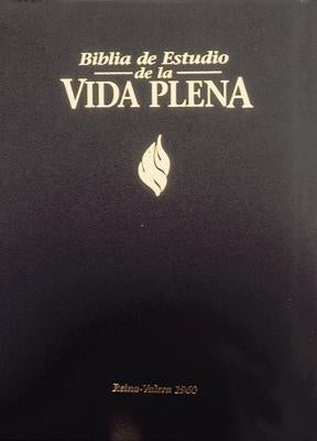 Biblia de Estudio de la Vida Plena-RV 1960 = Full Life Study Bible-RV 1960 by Zondervan