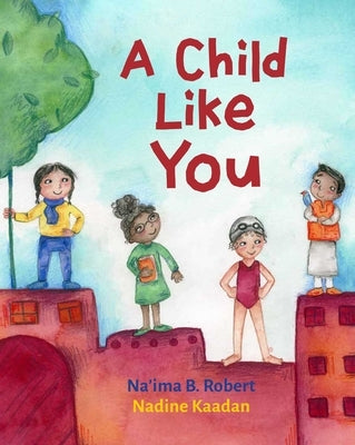 A Child Like You by Robert, Na'ima