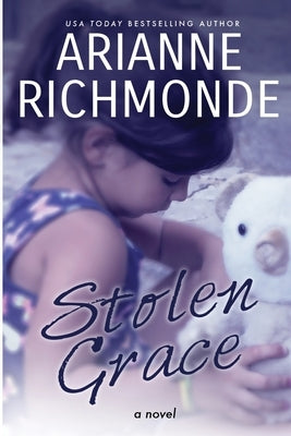 Stolen Grace by Richmonde, Arianne