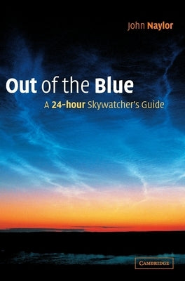 Out of the Blue by Naylor, John
