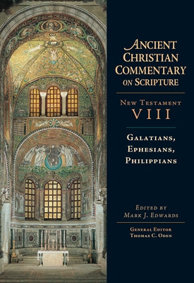 Galatians, Ephesians, Philippians by Edwards, Mark J.