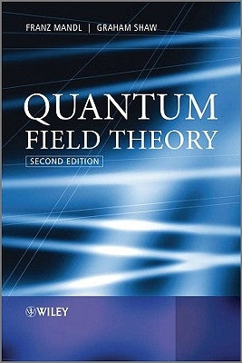 Quantum Field Theory by Mandl, Franz