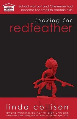 Looking for Redfeather by Collison, Linda