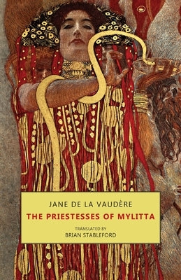 The Priestesses of Mylitta by de la Vaudère, Jane