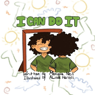 I Can Do It by Neil, Meniqua