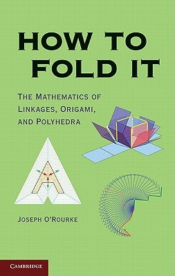 How to Fold It by O'Rourke, Joseph