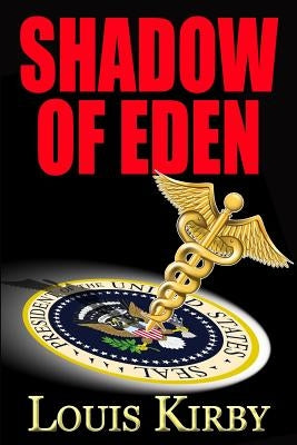 Shadow of Eden by Kirby, Louis