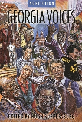 Georgia Voices: Volume 2: Nonfiction by Ruppersburg, Hugh M.
