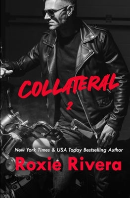 Collateral 2 by Rivera, Roxie