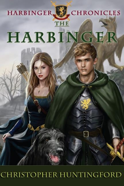 The Harbinger by Huntingford, Christopher P.