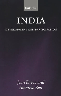 India: Development and Participation by Drèze, Jean