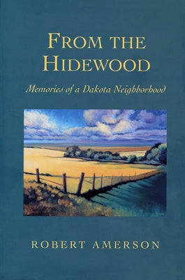 From the Hidewood by Amerson, Robert