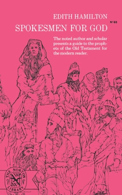 Spokesmen for God by Hamilton, Edith