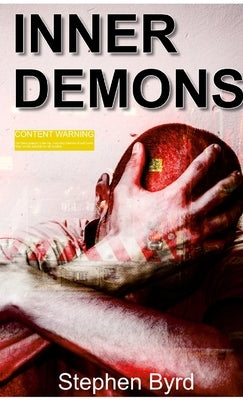 Inner Demons by Byrd, Stephen