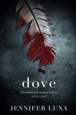 Dove by Luna, Jennifer