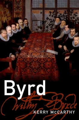 Byrd Mmus C by McCarthy, Kerry