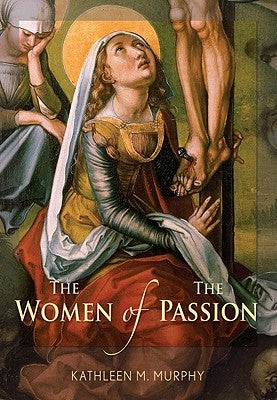 Women of the P: Assion by Murphy, Kathleen