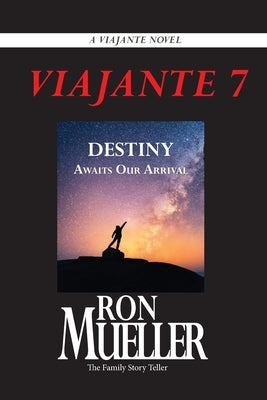 Viajante 7 by Mueller, Ron