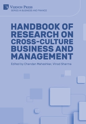 Handbook of Research on Cross-culture Business and Management by Maheshkar, Chandan