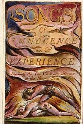 Songs of Innocence and of Experience by Nelson, Nigel