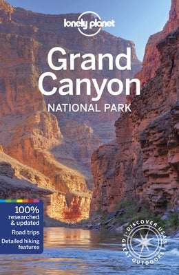 Lonely Planet Grand Canyon National Park 6 by Bell, Loren