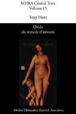 Ovide Du Remede D'Amours by Hunt, Tony