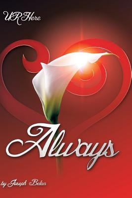 U R Here Always by Belan, Joseph