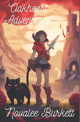 Oakheart Adventures by Burkett, Vance