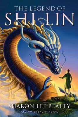 The Legend of Shi-lin by Diehl, Laura