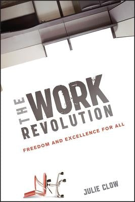 The Work Revolution by Clow