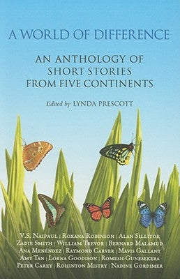 A World of Difference: An Anthology of Short Stories from Five Continents by Prescott, Lynda