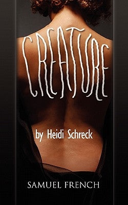 Creature by Schreck, Heidi