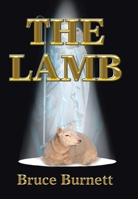 The Lamb by Burnett, Bruce