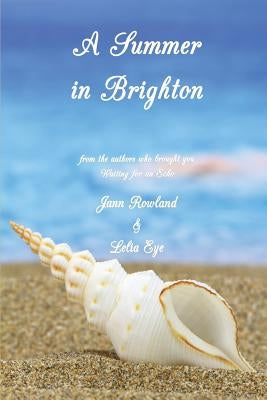 A Summer in Brighton by Rowland, Jann