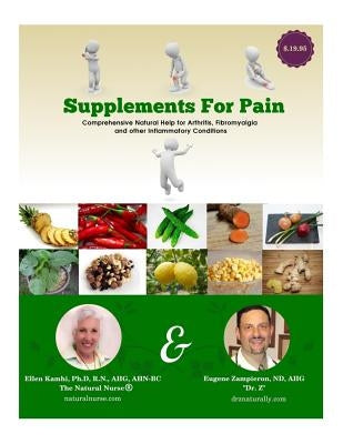 Supplements For Pain by Kamhi, Ellen