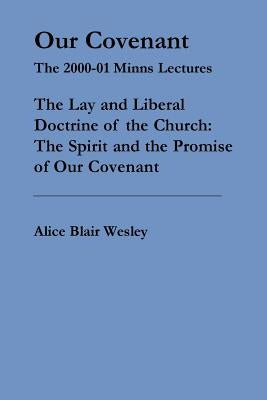 Our Covenant by Wesley, Alice Blair