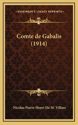 Comte de Gabalis (1914) by Villars, Nicolas Pierre Henri De M.