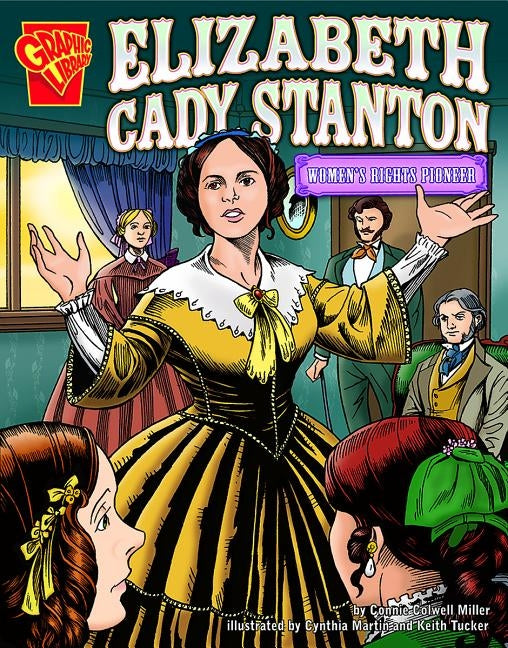 Elizabeth Cady Stanton: Women's Rights Pioneer by Martin, Cynthia