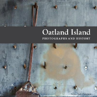 Oatland Island: Photographs and History by Parekh, Tara Jan