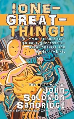 One Great Thing by Sandridge, John Solomon