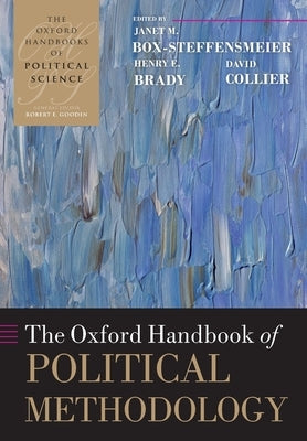 Oxford Handbook of Political Methodology by Box-Steffensmeier, Janet M.