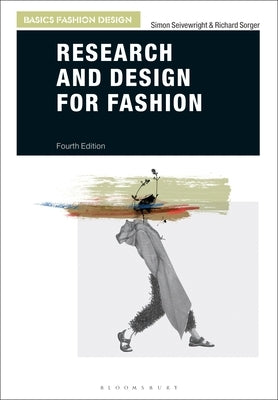 Research and Design for Fashion by Sorger, Richard