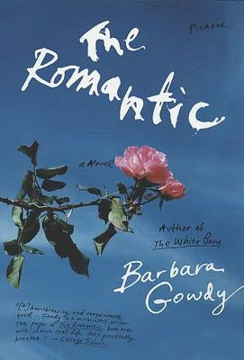 The Romantic by Gowdy, Barbara