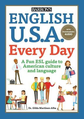 English U.S.A. Every Day by Martinez-Alba, Gilda