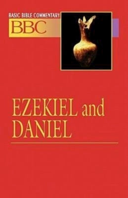 Basic Bible Commentary Ezekiel and Daniel by Hinton, Linda B.