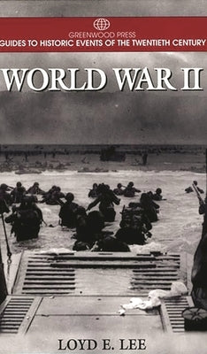 World War II by Lee, Loyd