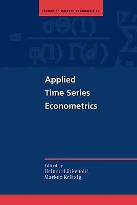 Applied Time Series Econometrics by Lütkepohl, Helmut