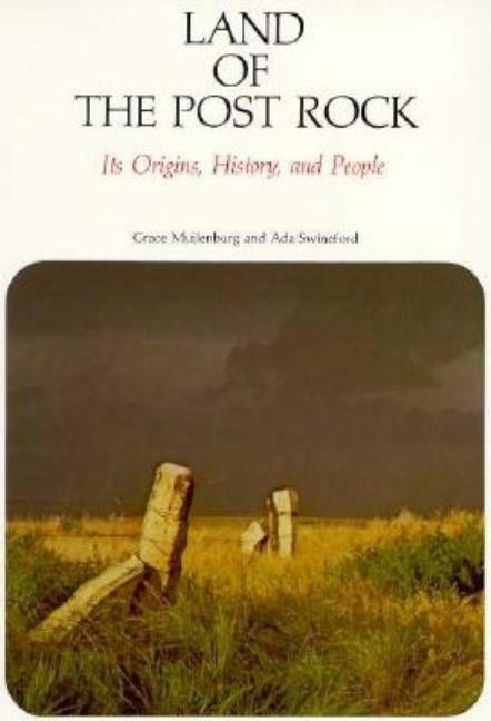 Land of the Post Rock by Muilenburg, Grace